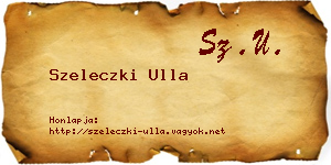 Szeleczki Ulla névjegykártya